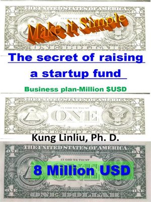 cover image of Make it Simple! the secret of raising a startup fund